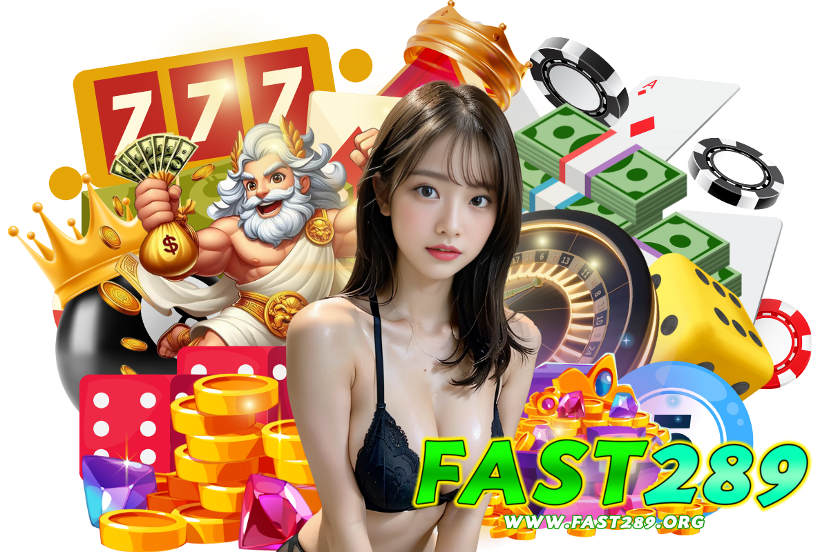 fast289 สล็อต
